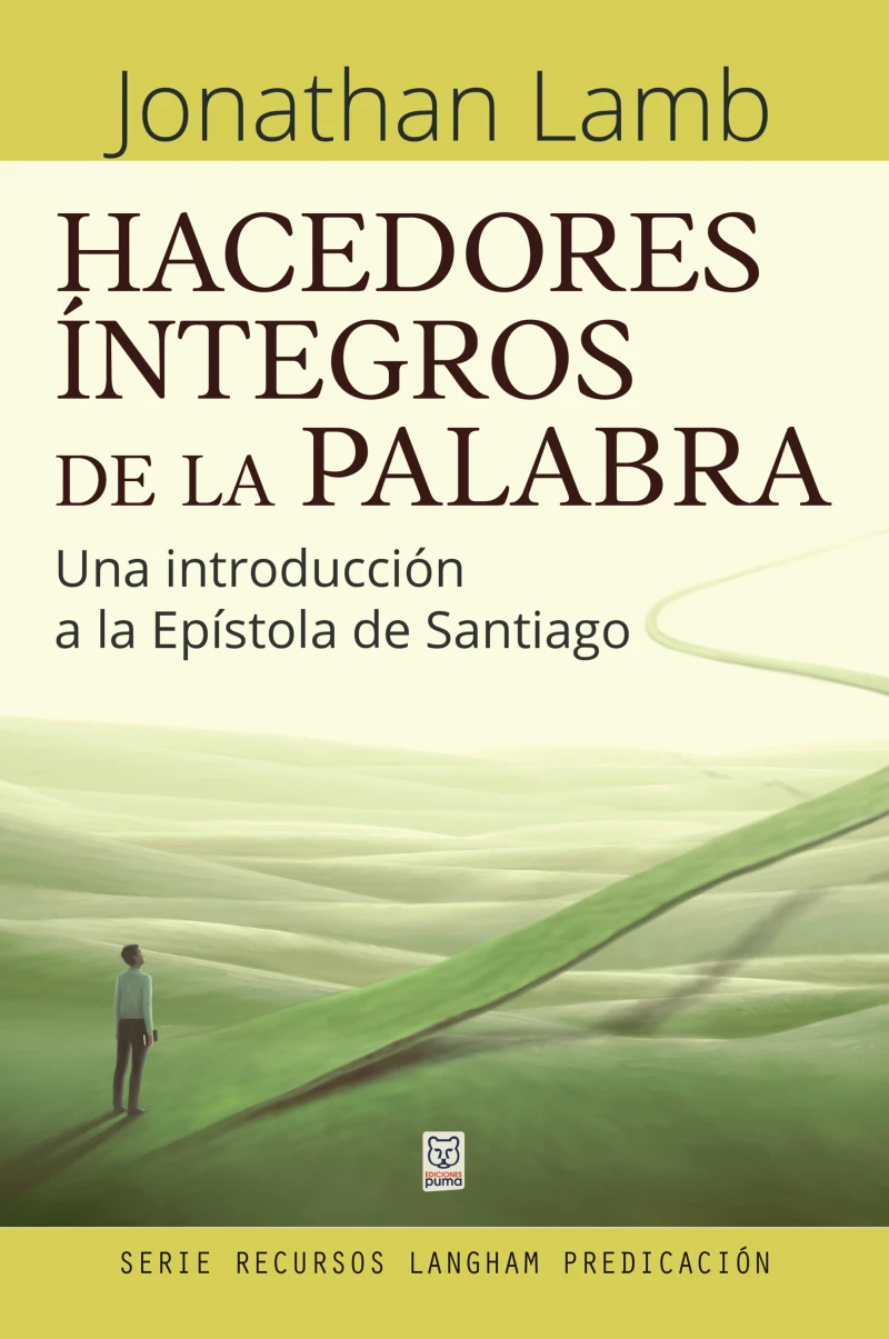 Portada: Hacedores íntegros de la Palabra