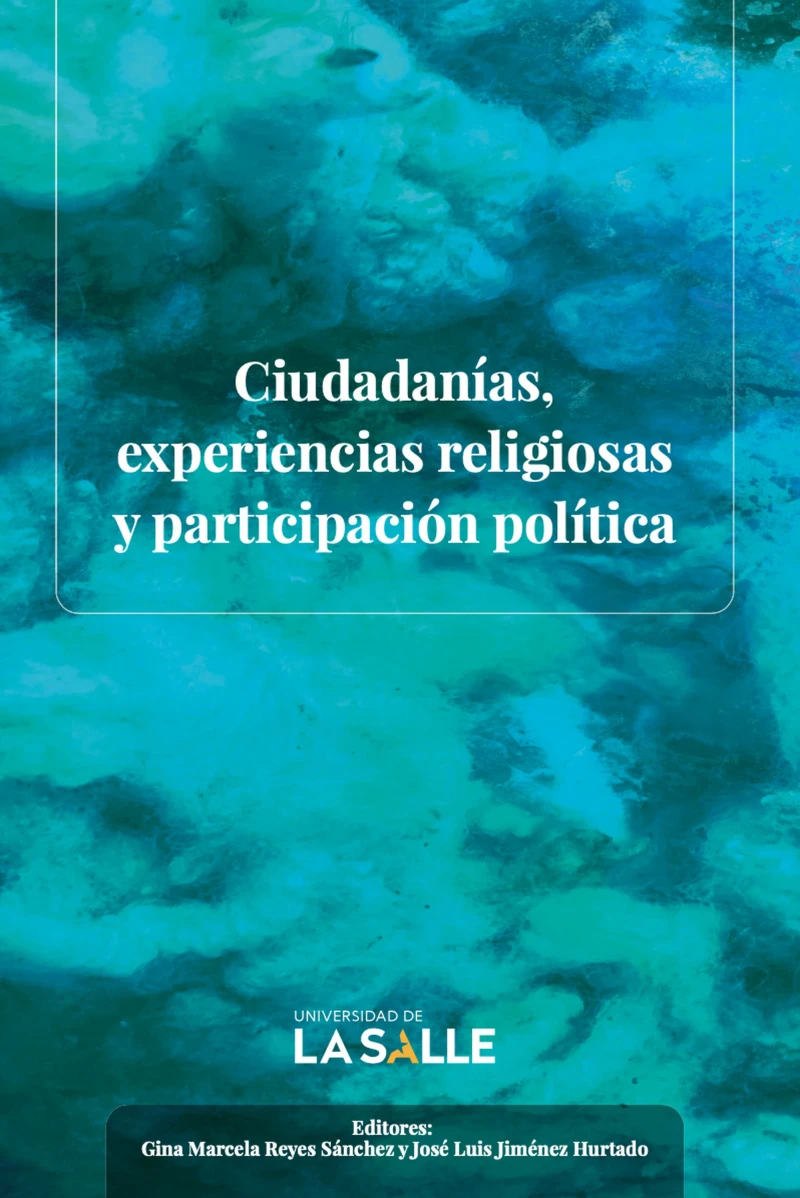 Portada: Ciudadanías, experiencias religiosas y participación política 