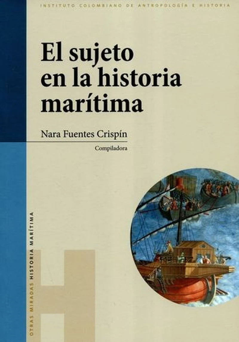 Portada: El sujeto en la historia marítima