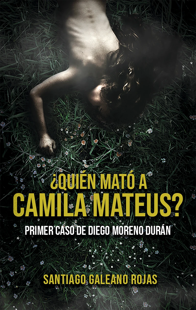 Portada: ¿Quién mató a camila mateus?