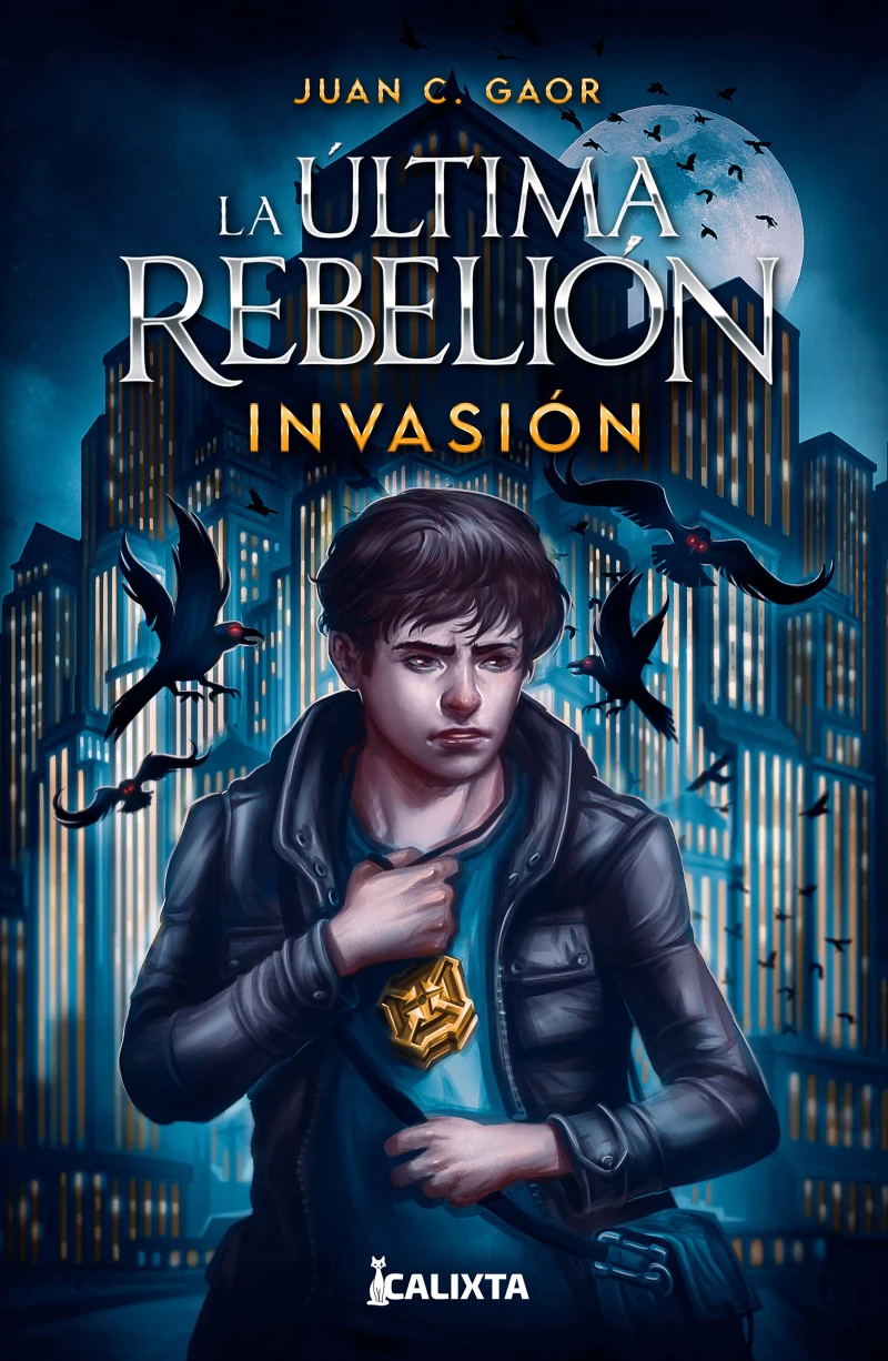 Portada: La última rebelión: invasión