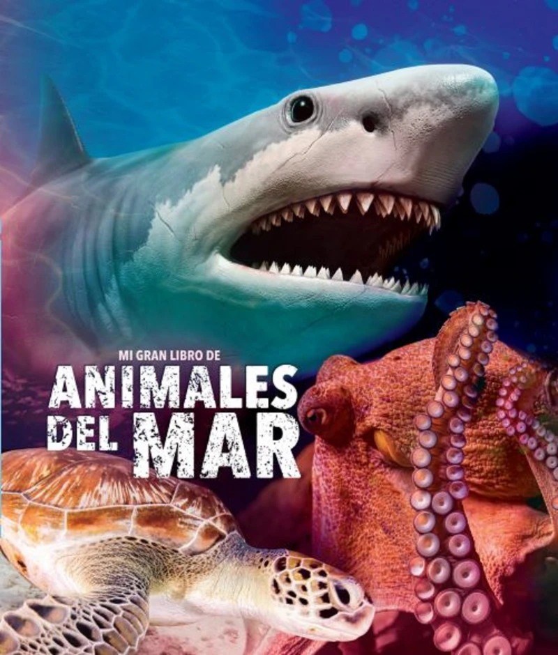 Portada: Mi gran libro de animales del mar