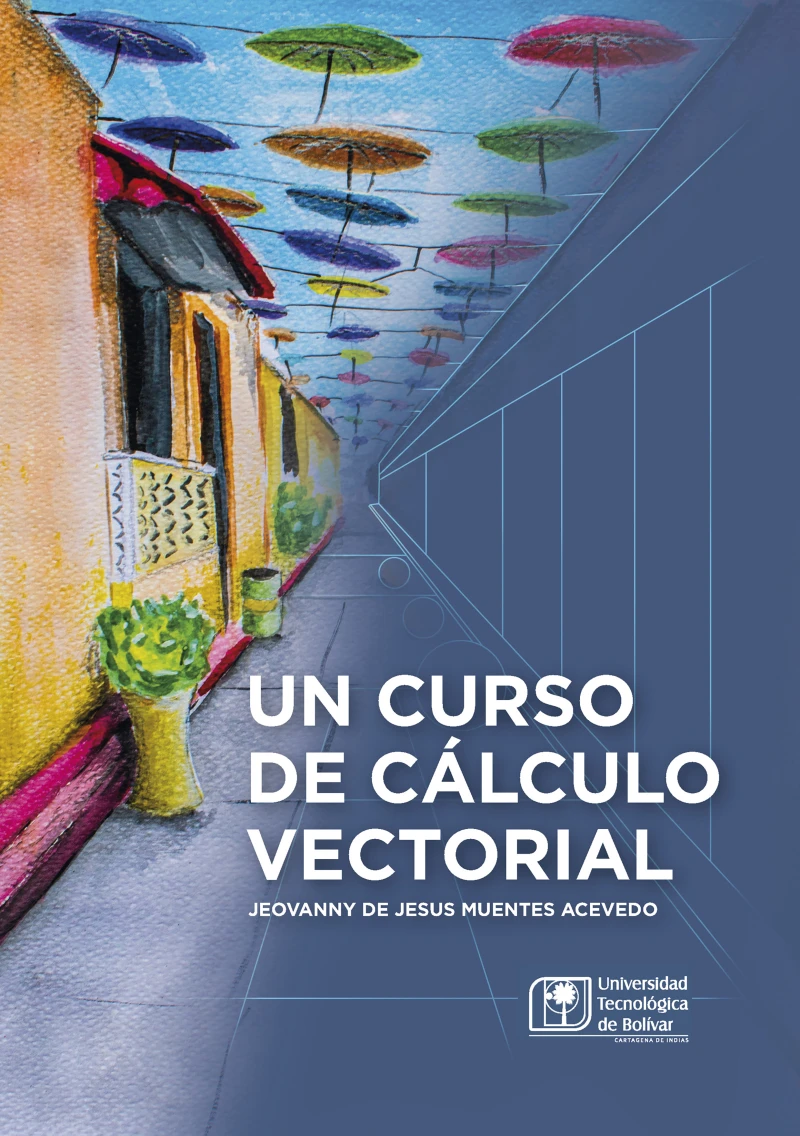 Portada: Un curso de Cálculo Vectorial