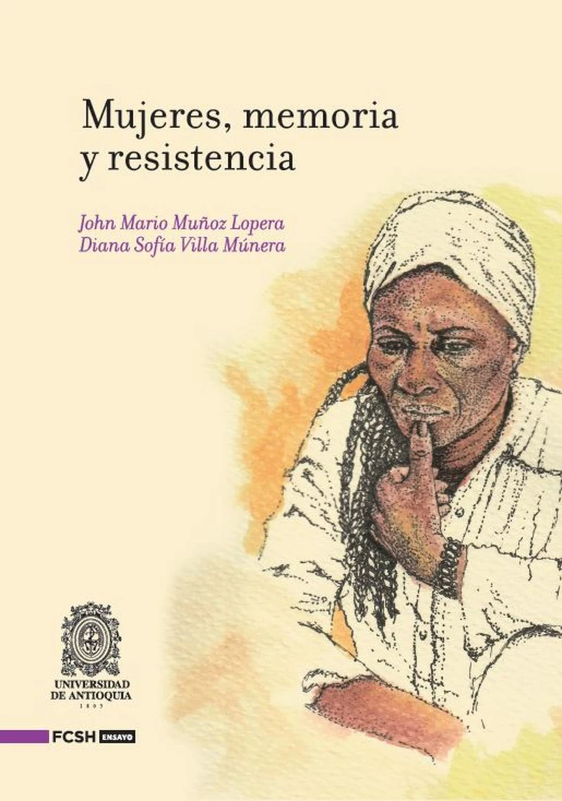 Portada: Mujeres, memoria y resistencia