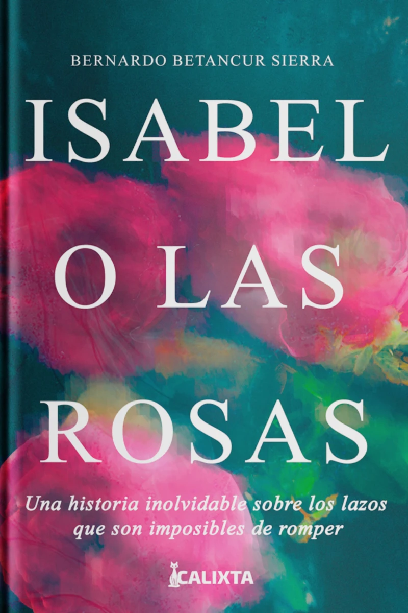Portada: Isabel o las rosas