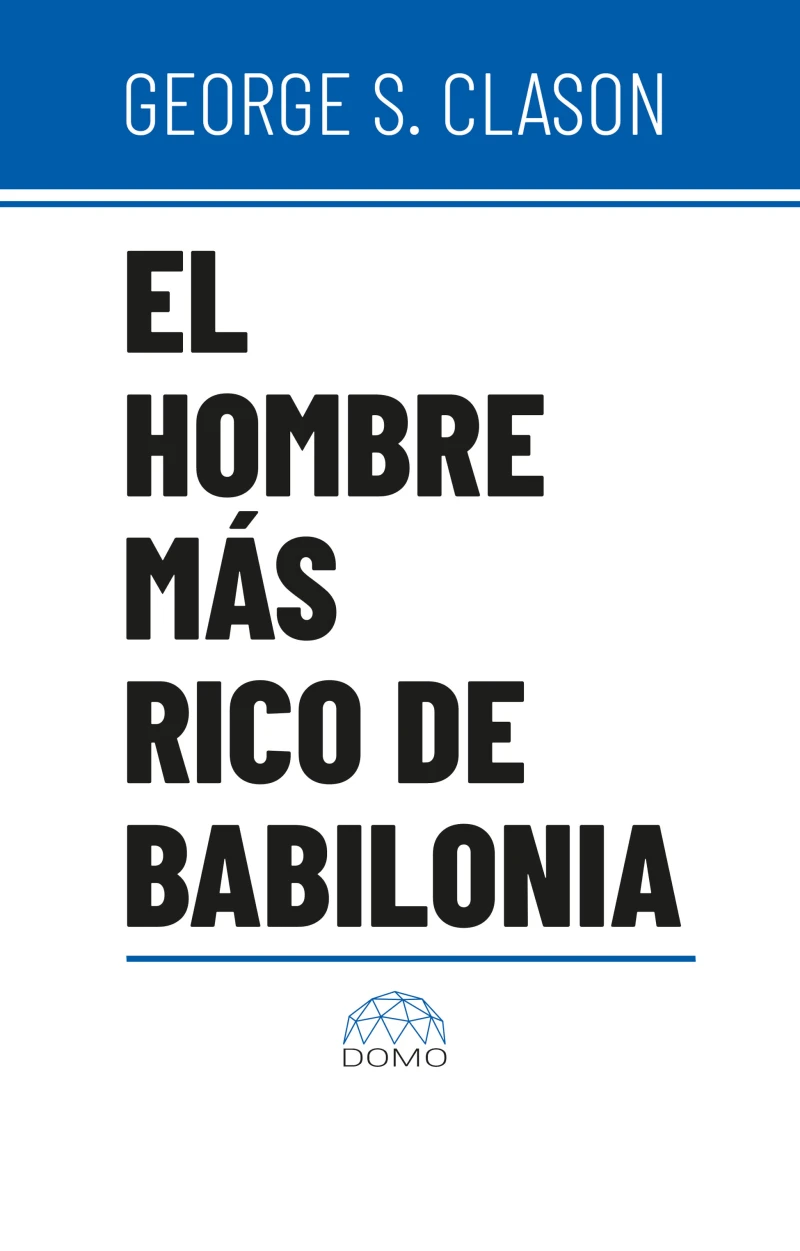 Portada: El hombre más rico de Babilonia