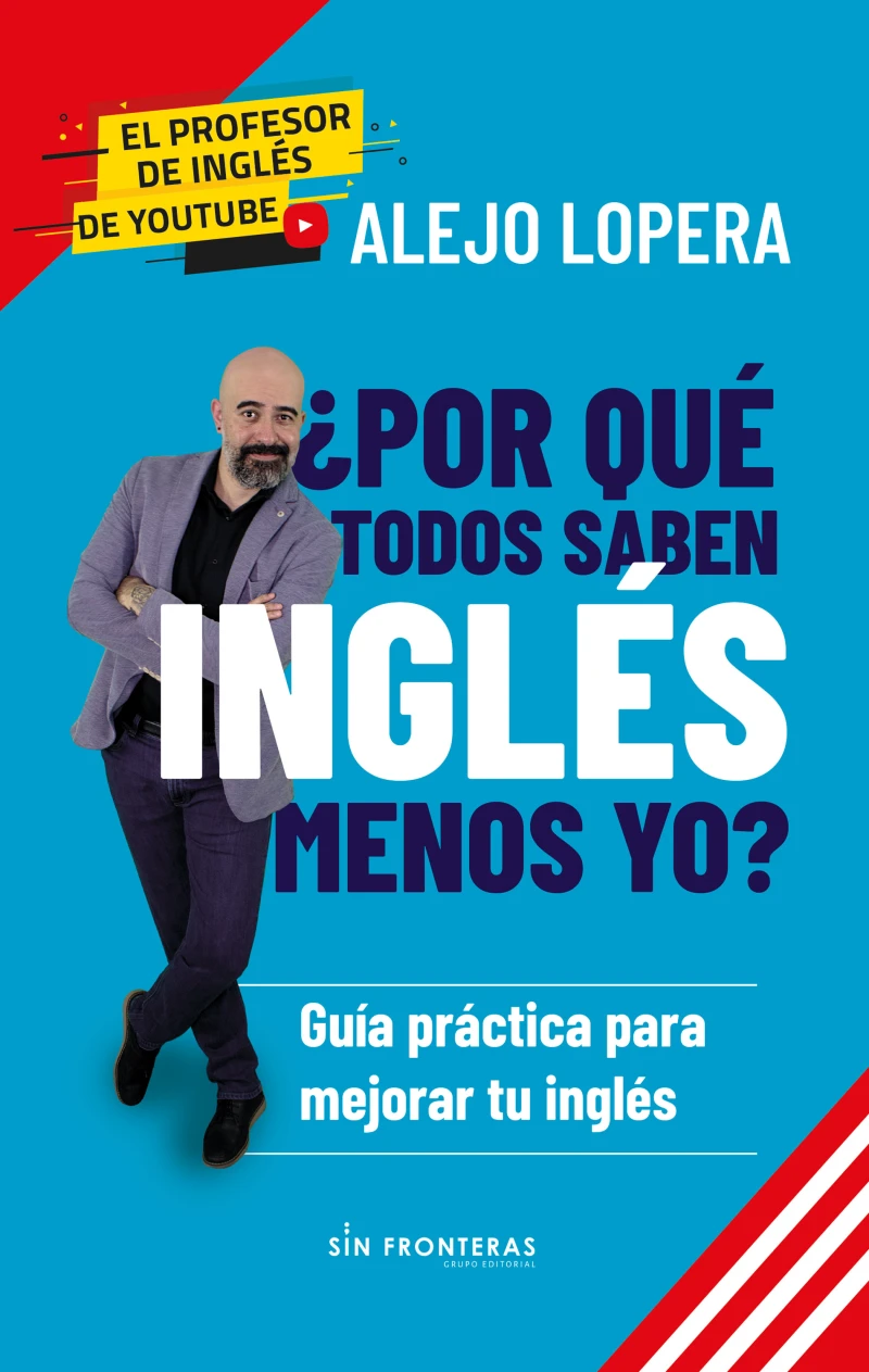 Portada: ¿Por qué todos saben inglés menos yo?