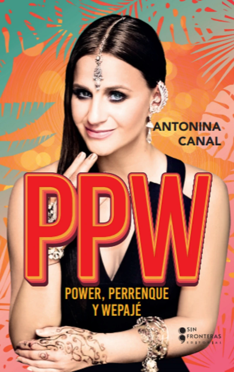 Portada: PPW: Power, Perrenque y Wepajé