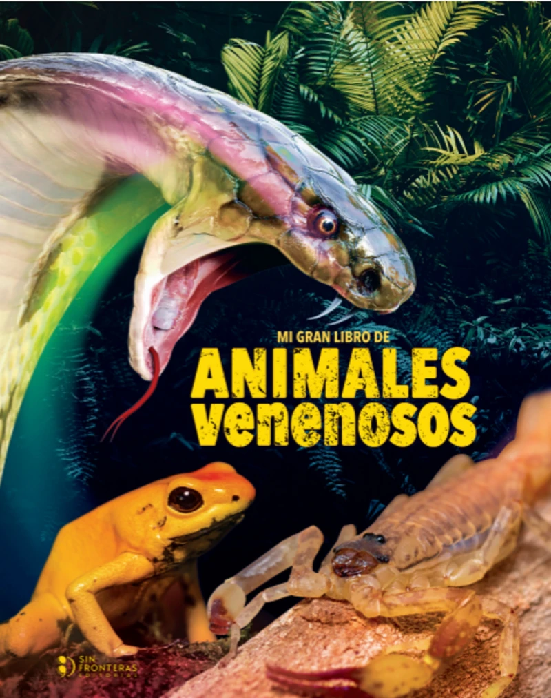 Portada: Mi gran libro de animales venenosos