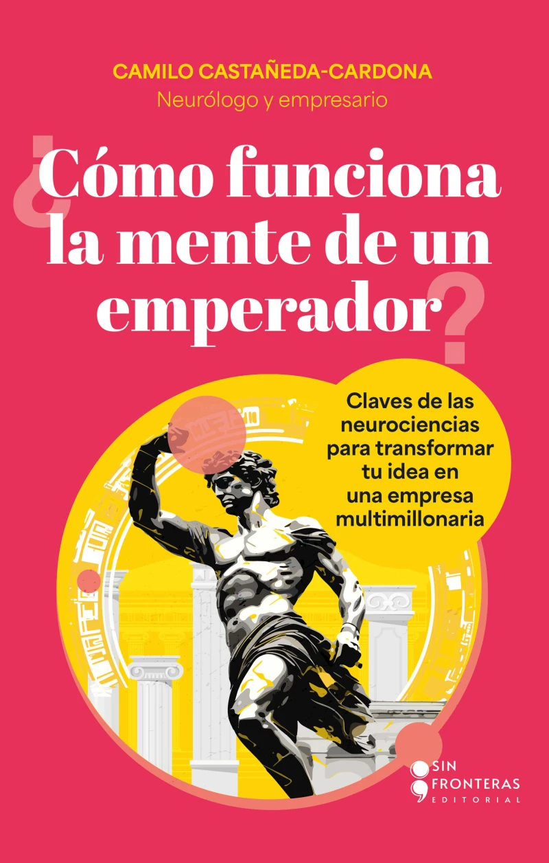 Portada: ¿Cómo funciona la mente de un emperador?