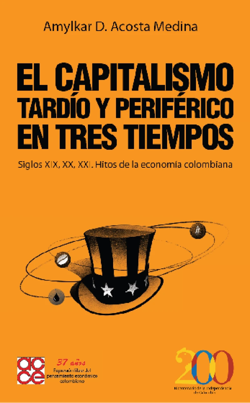 Portada: El capitalismo tardío y periférico en tres tiempos