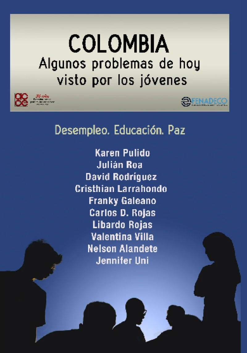 Portada: Colombia algunos problemas de hoy visto por los jóvenes