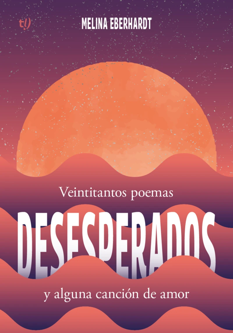 Portada: Veintitantos poemas desesperados y alguna canción de amor