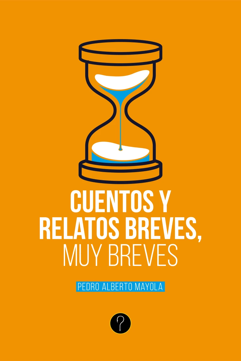 Portada: Cuentos y relatos breves, muy breves