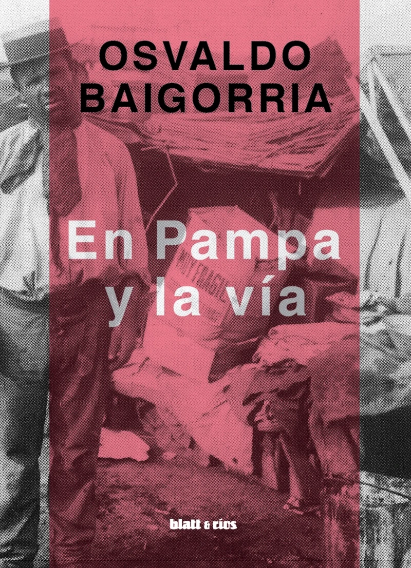 Portada: En Pampa y la vía