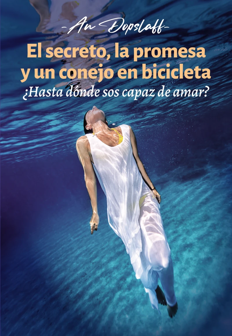 Portada: El secreto, la promesa y un conejo en bicicleta