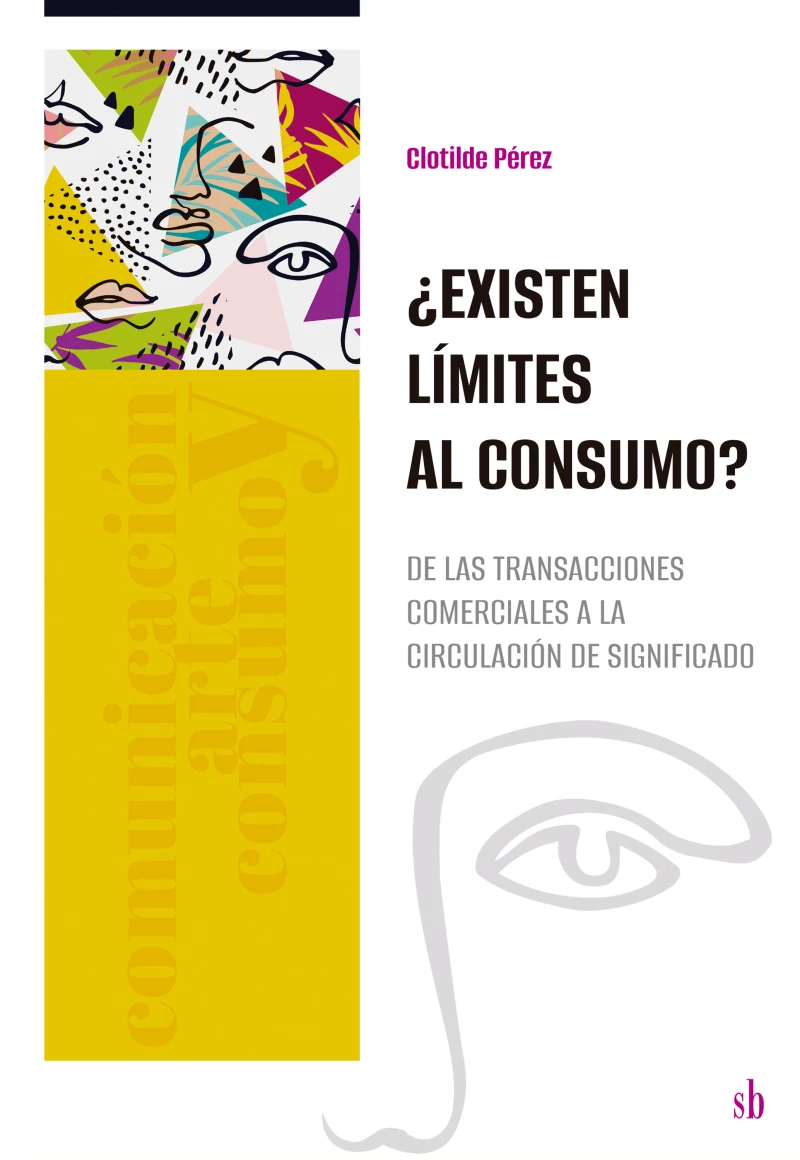 Portada: ¿Existen límites al consumo?