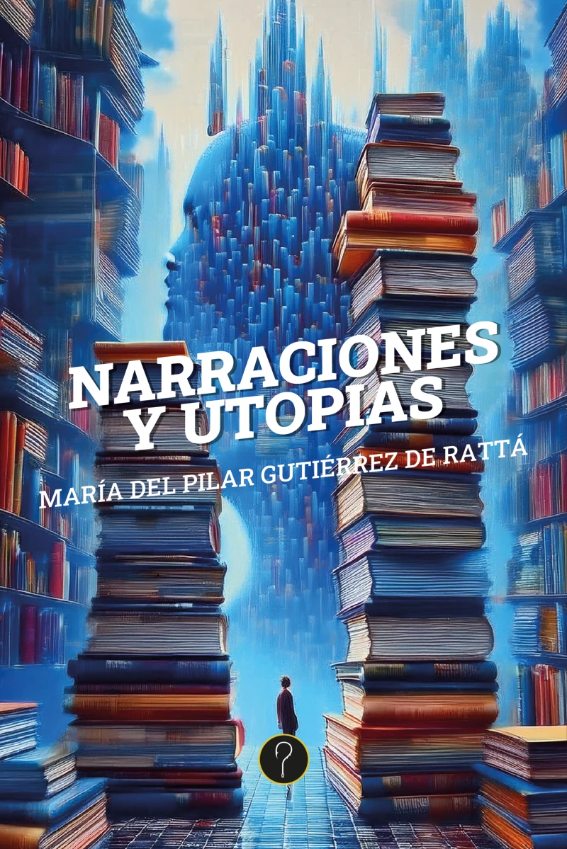 Portada: Narraciones y utopías