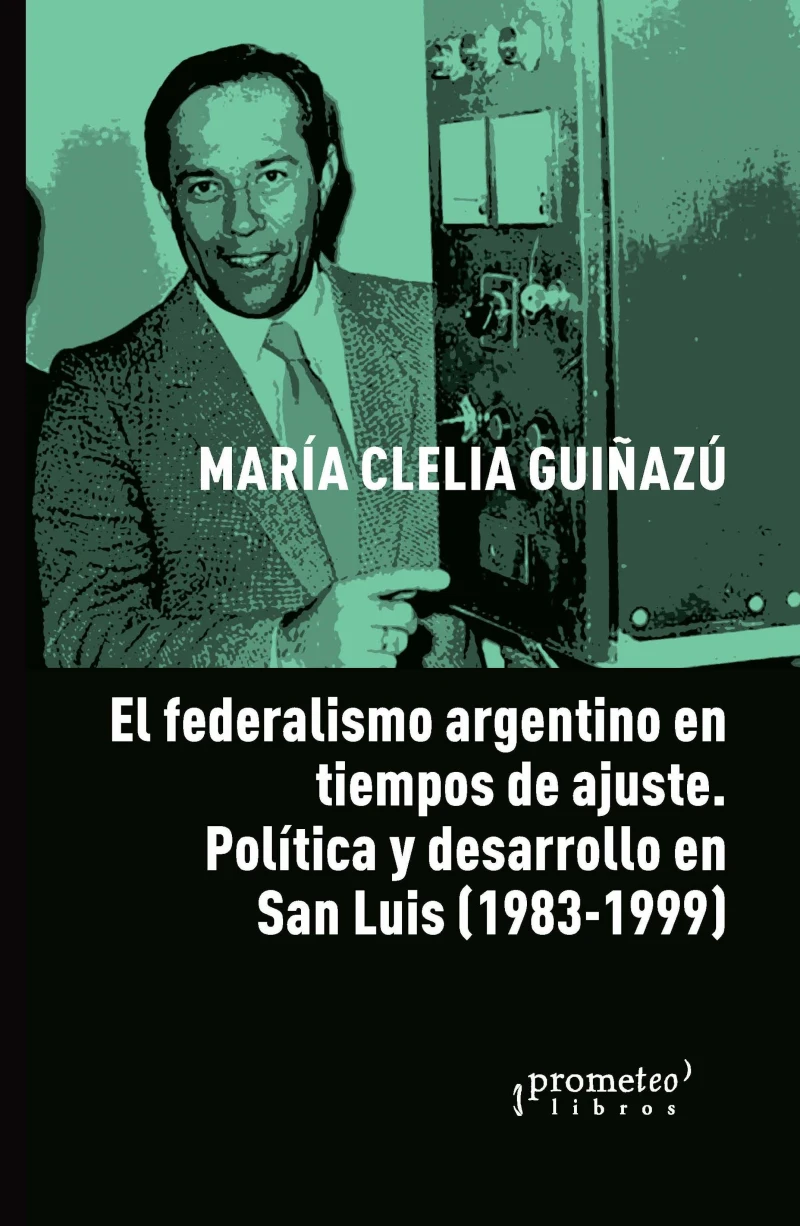 Portada: El federalismo argentino en tiempos de ajuste