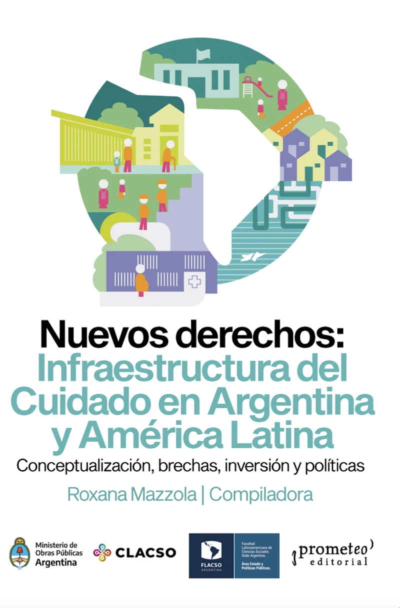 Portada: Nuevos derechos: Infraestructura del Cuidado en Argentina y América Latina