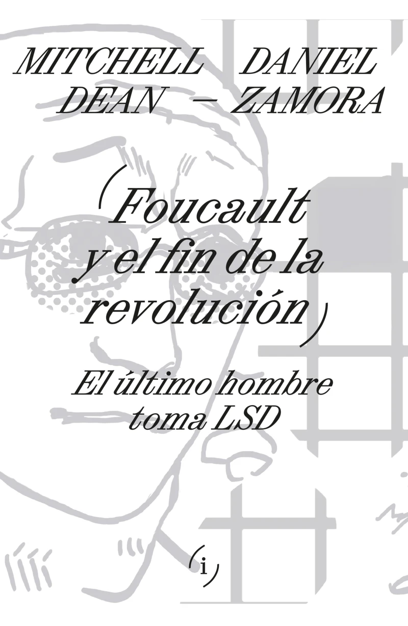 Portada: Foucault y el fin de la revolución