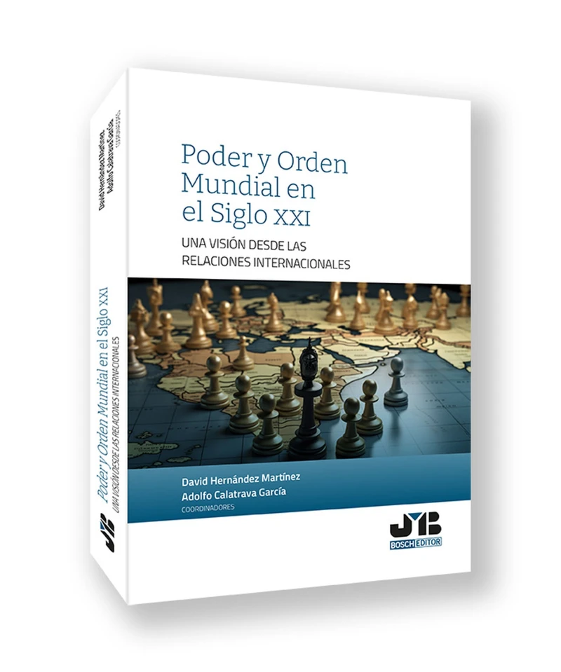 Portada: Poder y Orden Mundial en el Siglo xxi