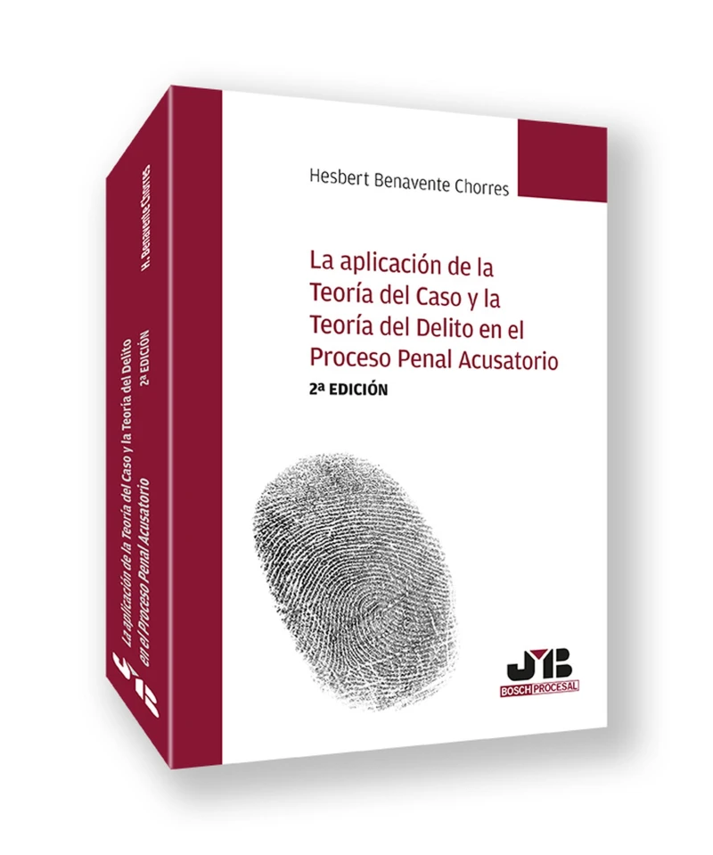 Portada: La aplicación de la Teoría del Caso y la Teoría del Delito en el Proceso Penal Acusatorio