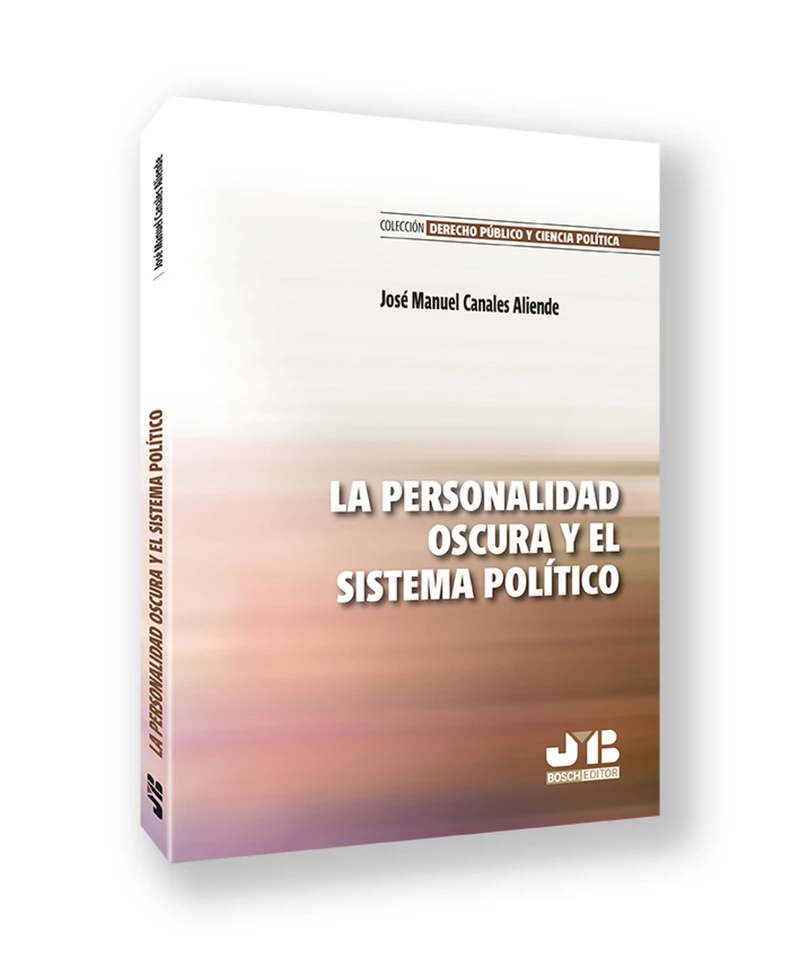 Portada: La personalidad oscura y el sistema político