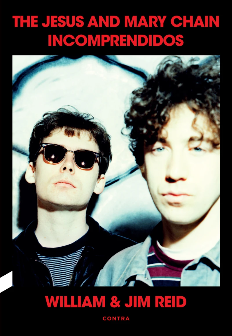 Portada: Incomprendidos: The Jesus and Mary Chain