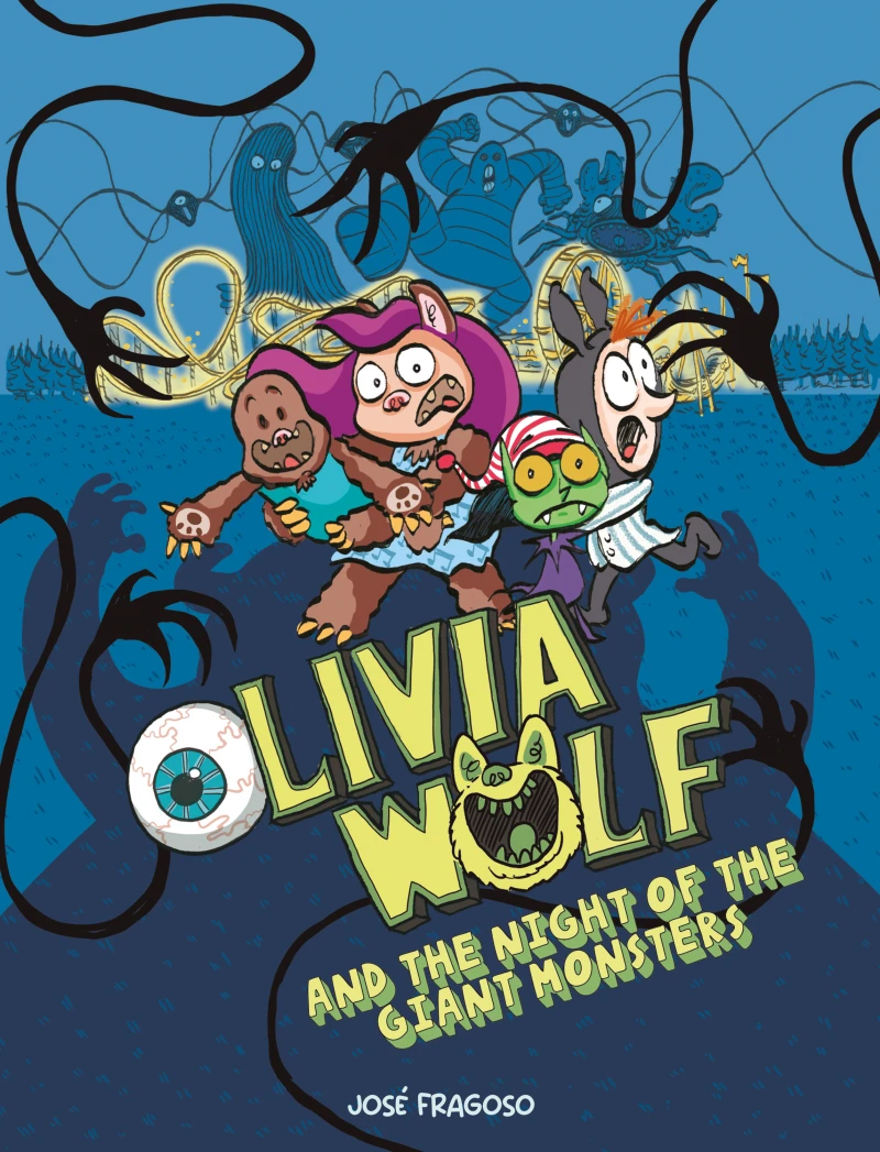 Portada: Olivia Wolf and the Night of the Giant Monsters