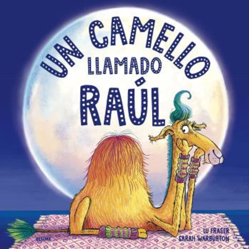 Portada: Un camello llamado Raúl