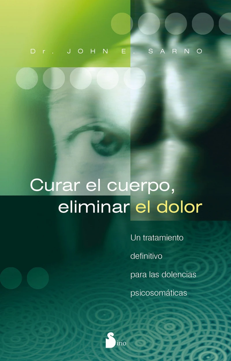 Portada: Curar el cuerpo, eliminar el dolor