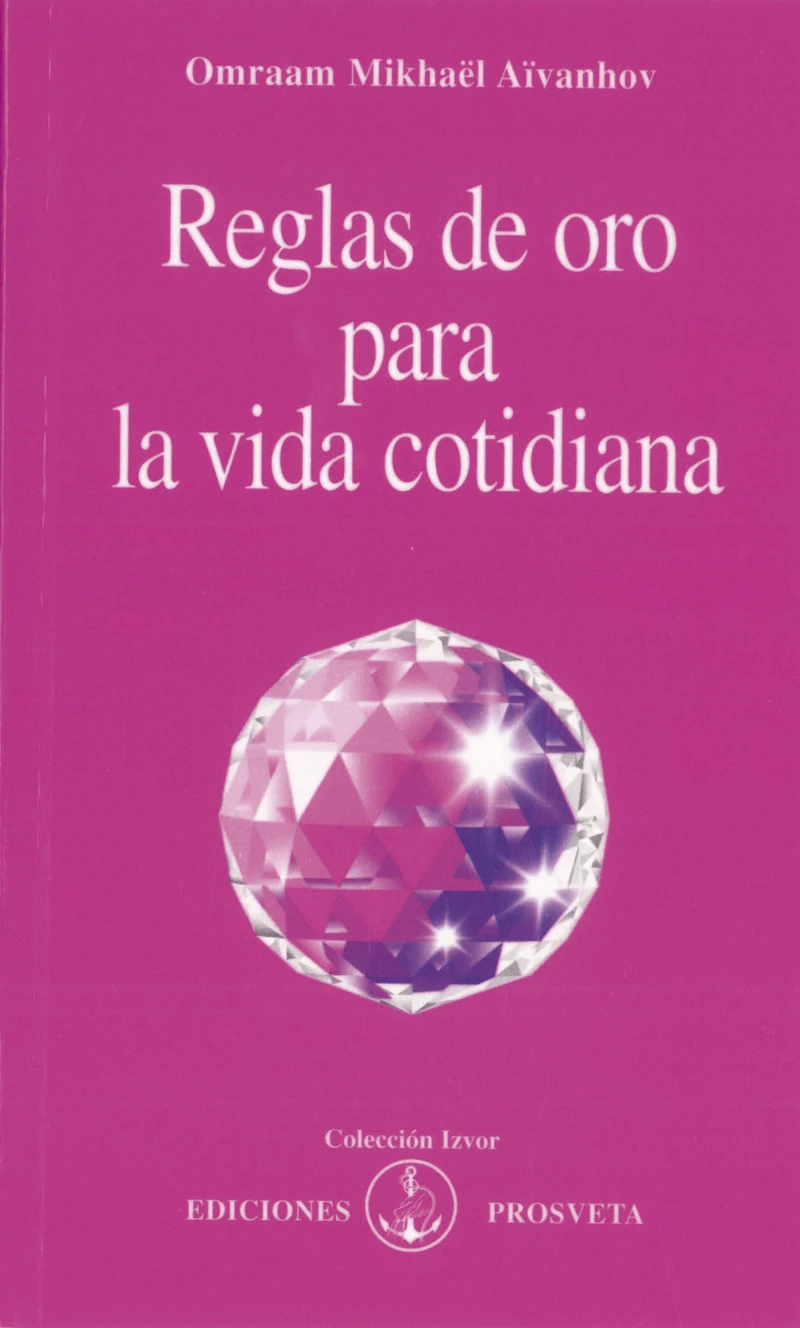 Portada: Reglas de oro para la vida cotidiana
