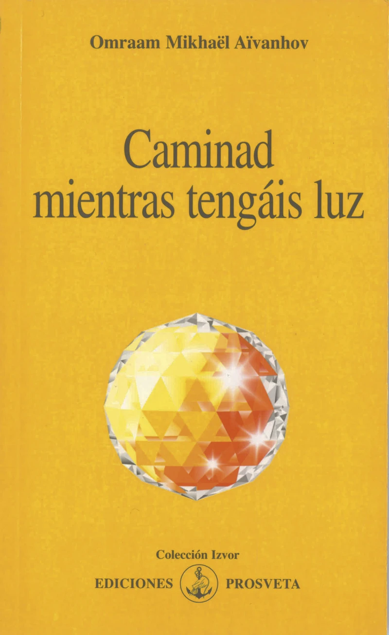 Portada: Caminad mientras tengáis luz