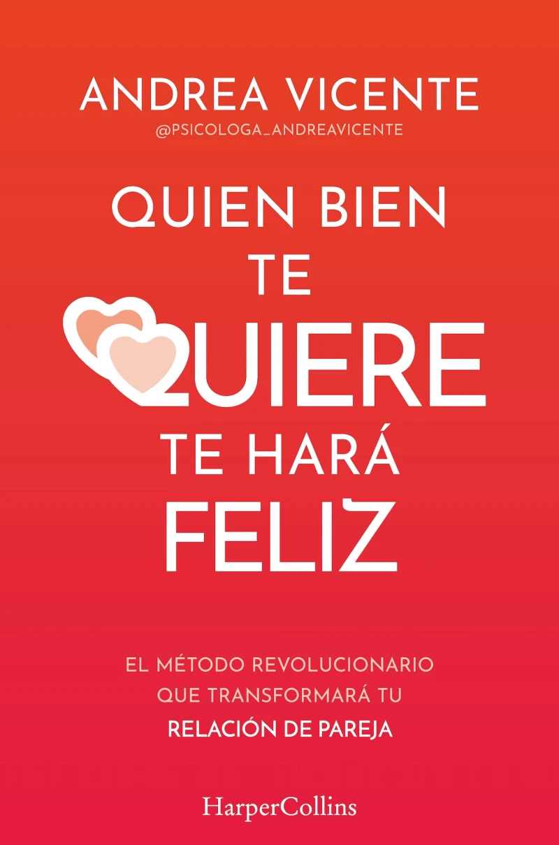 Portada: Quien bien te quiere te hará feliz