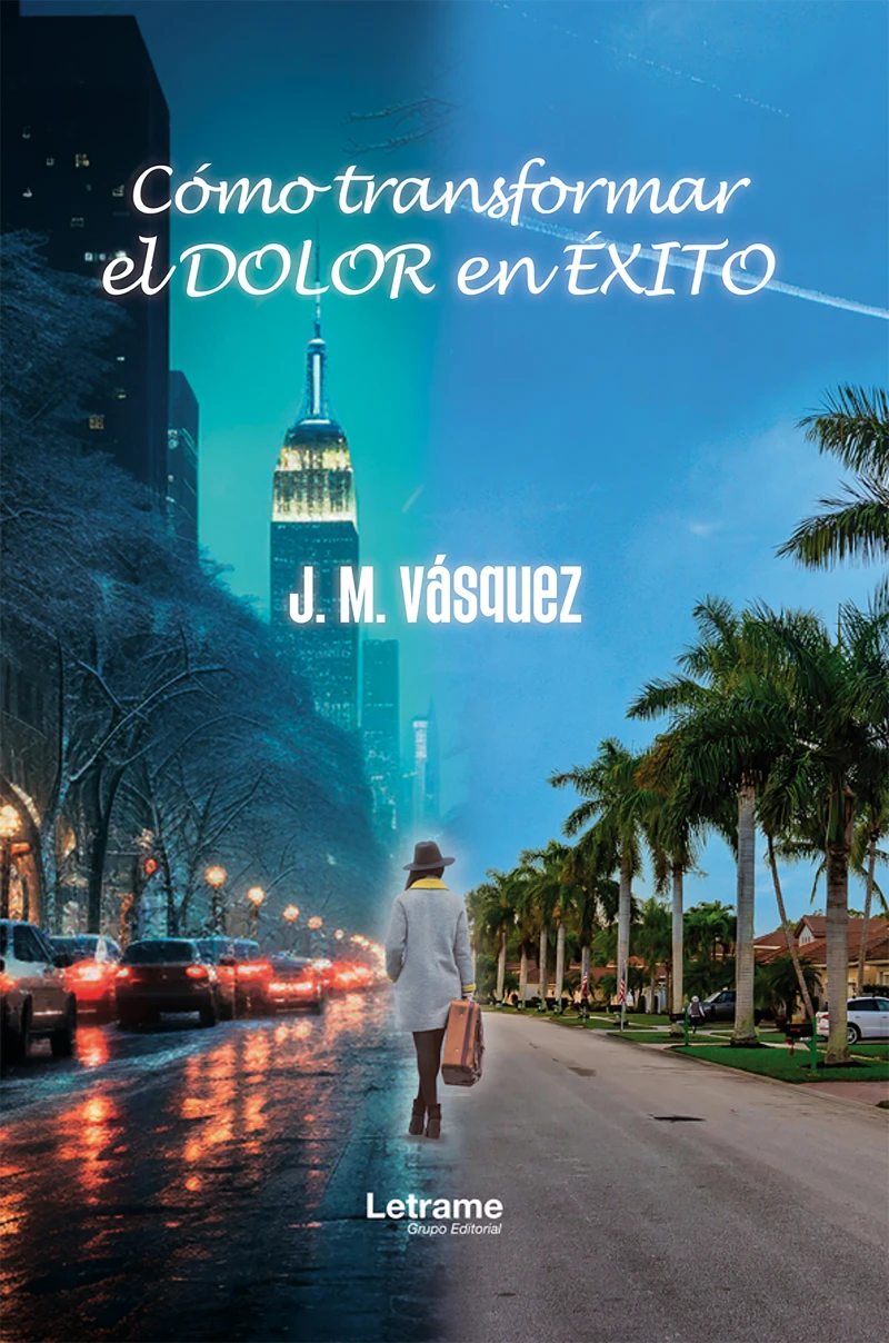 Portada: Cómo transformar el dolor en éxito