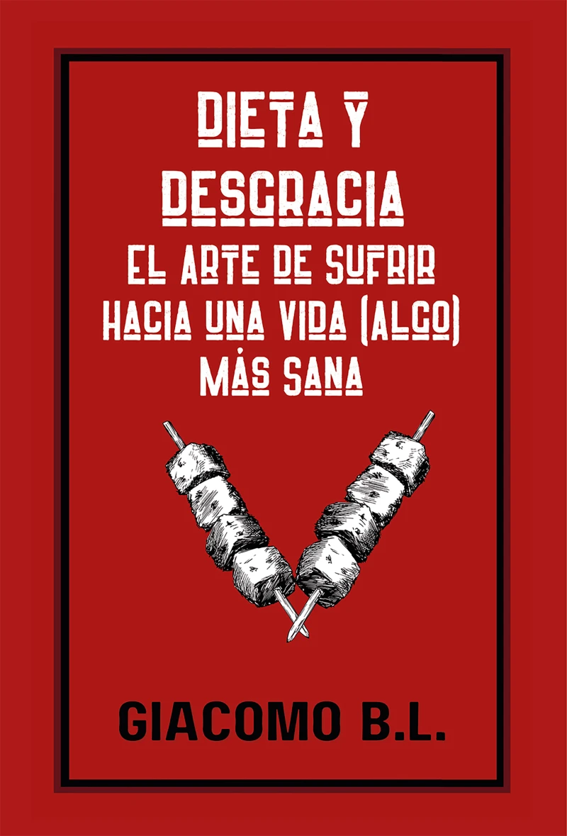 Portada: Dieta y desgracia