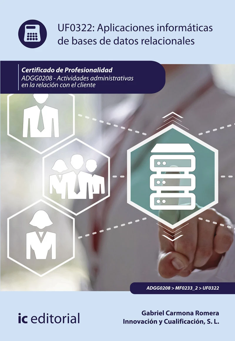 Portada: Aplicaciones informáticas de bases de datos relacionales. ADGG0208