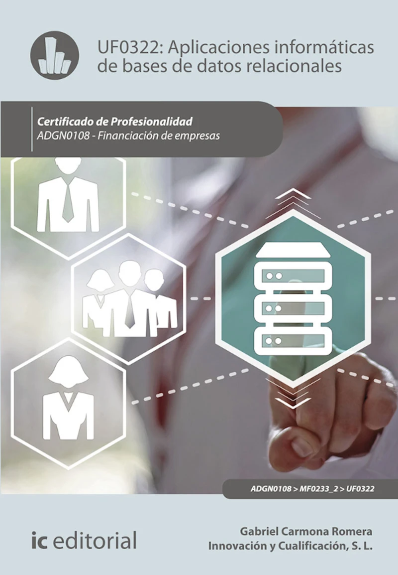 Portada: Aplicaciones informáticas de bases de datos relacionales. ADGN0108