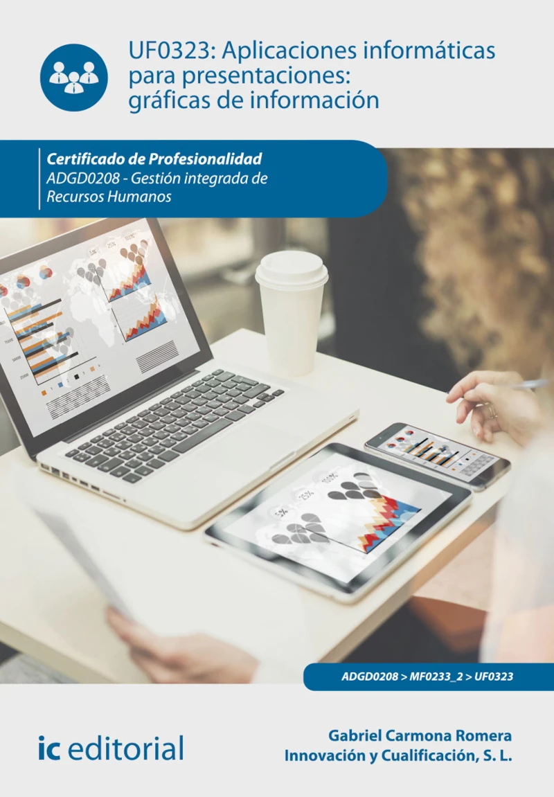 Portada: Aplicaciones informáticas para presentaciones: gráficas de información. ADGD0208