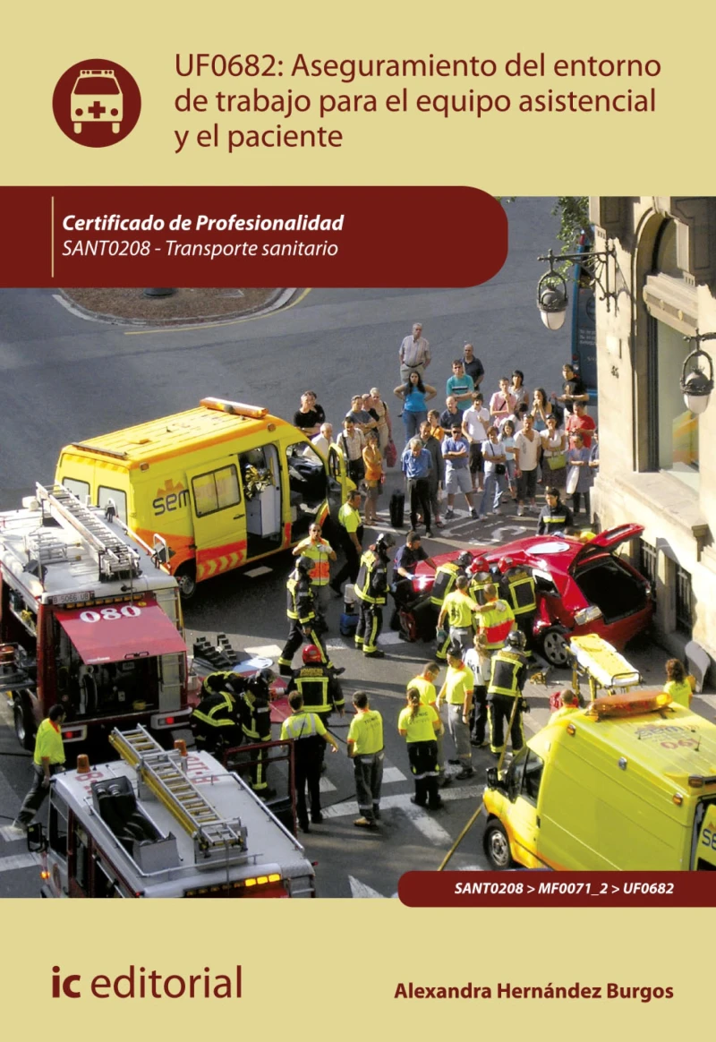 Portada: Aseguramiento del entorno de trabajo para el equipo asistencial y el paciente. SANT0208