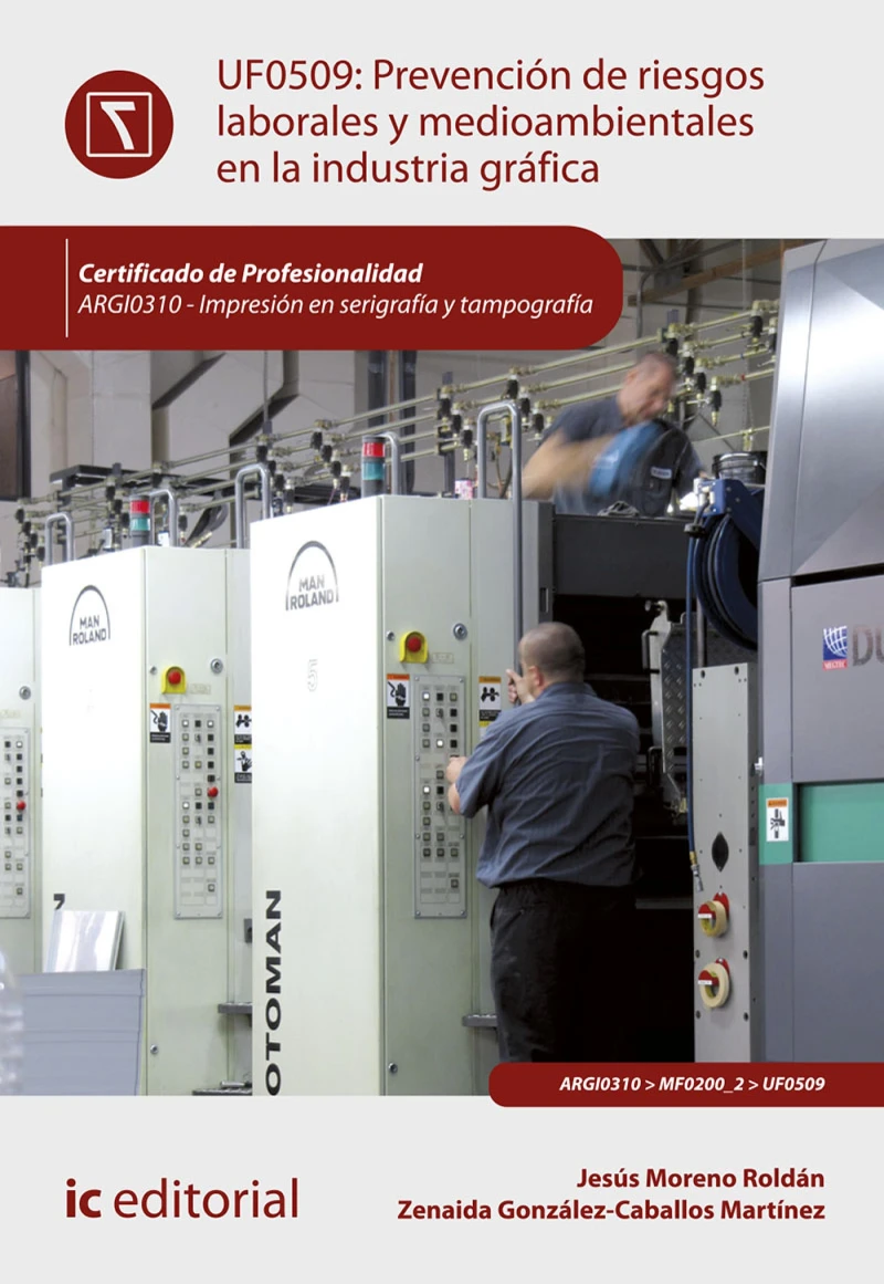 Portada: Prevención de riesgos laborales y medioambientales en la industria gráfica. ARGI0310