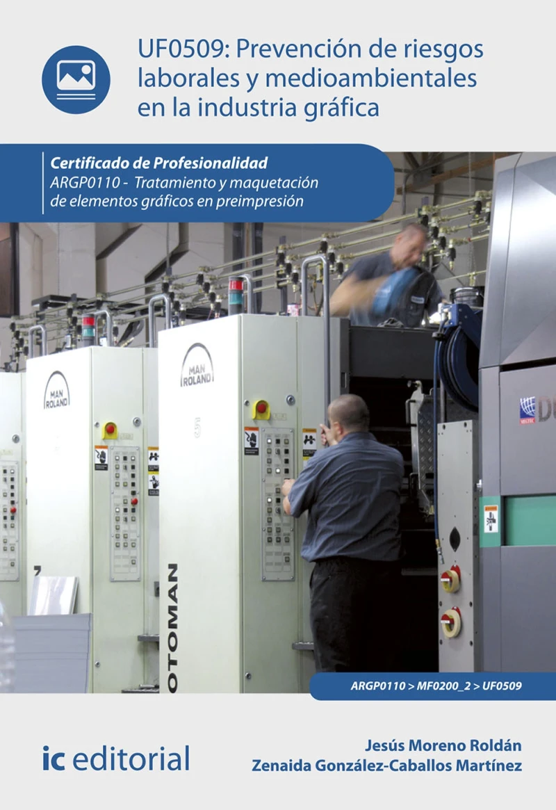 Portada: Prevención de riesgos laborales y medioambientales en la industria gráfica. ARGP0110