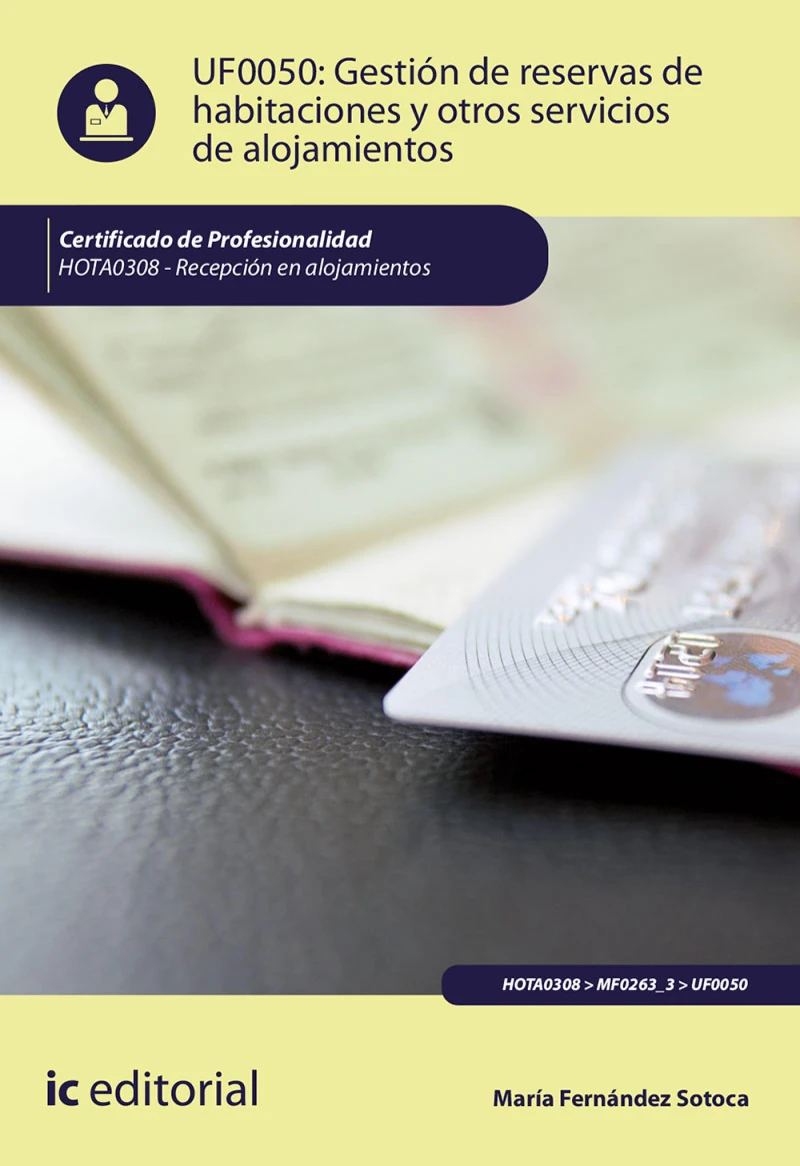 Portada: Gestión de reservas de habitaciones y otros servicios de alojamientos. HOTA0308
