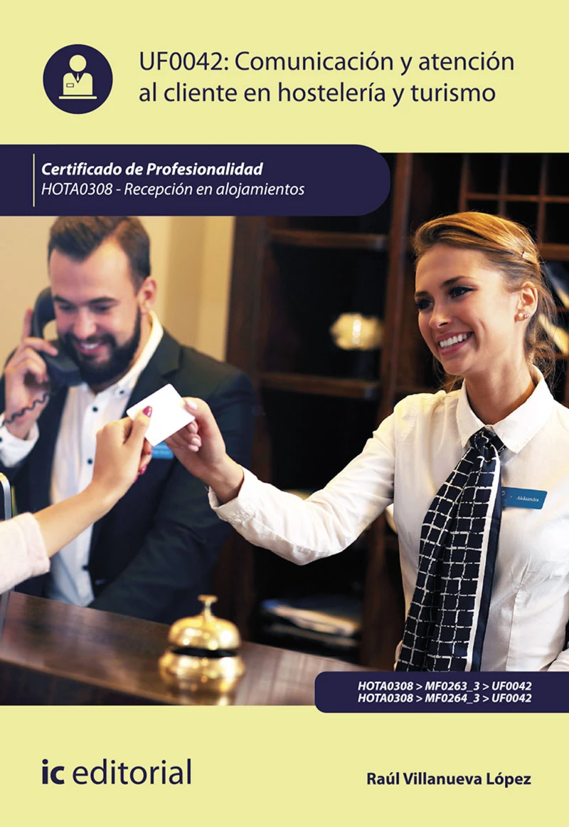 Portada: Comunicación y Atención al Cliente en Hostelería y Turismo. HOTA0308