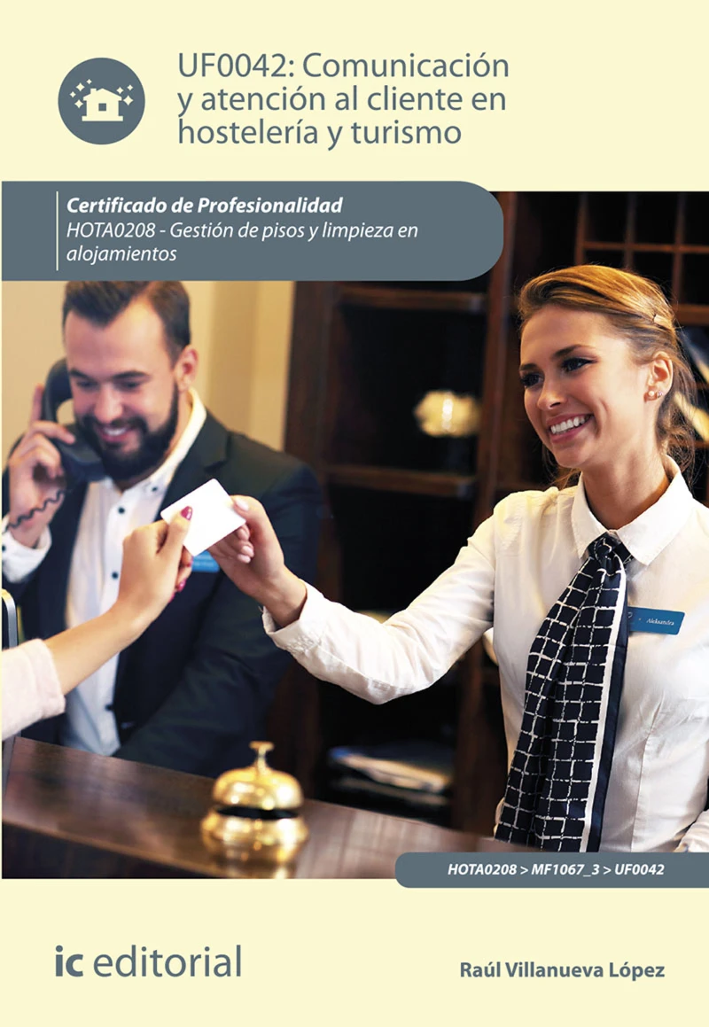 Portada: Comunicación y Atención al Cliente en Hostelería y Turismo. HOTA0208