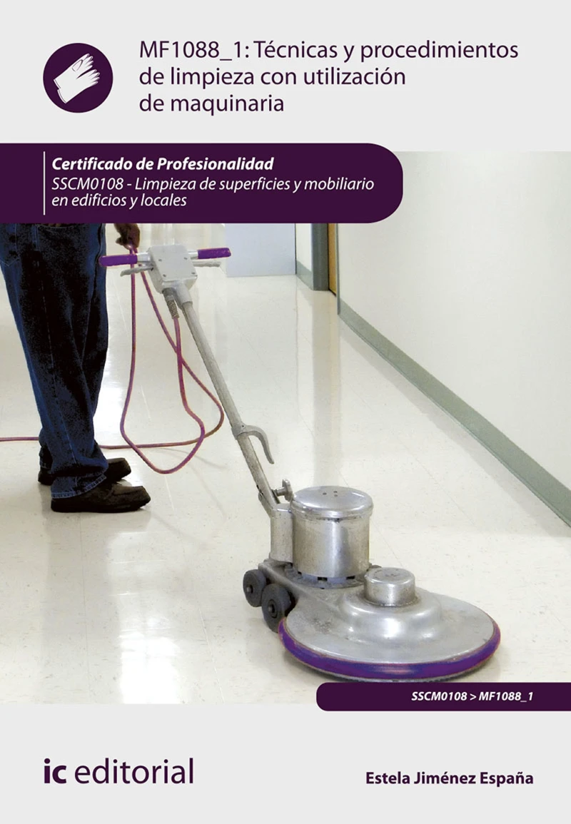 Portada: Técnicas y procedimientos de limpieza con utilización de maquinaria. SSCM0108