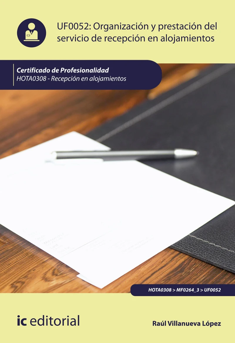 Portada: Organización y prestación del servicio de recepción en alojamientos. HOTA0308