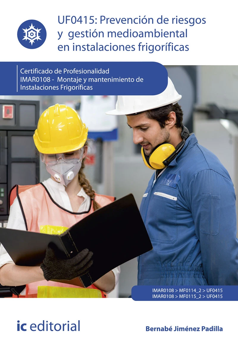 Portada: Prevención de riesgos y gestión medioambiental en instalaciones frigoríficas. IMAR0108