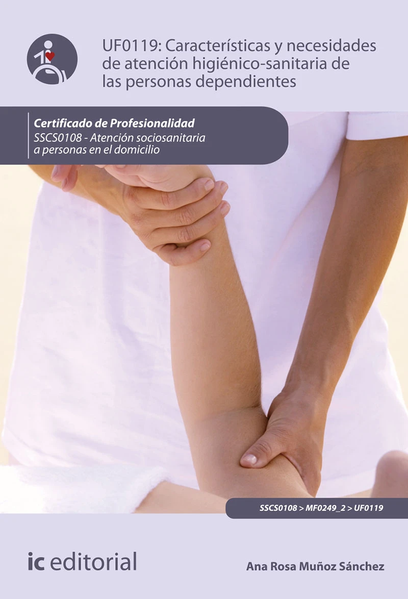 Portada: Características y necesidades de atención higienicosanitaria de las personas dependientes. SSCS0108